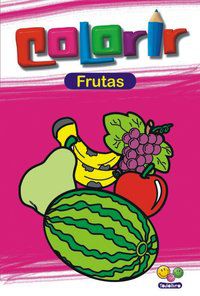 COLORIR: FRUTAS - VÁRIOS AUTORES