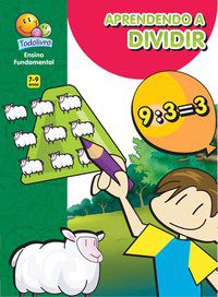 BRINCANDO C/ A MATEMÁTICA:APRENDENDO DIVIDIR - FINZETTO, MARIA ANGELA