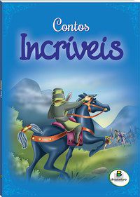 CONTOS INCRÍVEIS - BELLI, ROBERTO