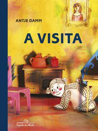 A VISITA - AUTOR(A): DAMM, ANTJE