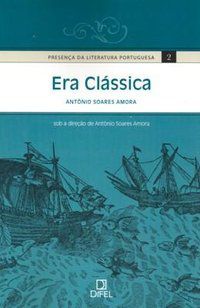 ERA CLÁSSICA ( VOL. 2) - AMORA, ANTONIO SOARES