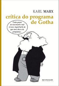 CRÍTICA DO PROGRAMA DE GOTHA - MARX, KARL