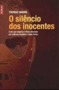 O SILÊNCIO DOS INOCENTES (EDIÇÃO DE BOLSO) - HARRIS, THOMAS