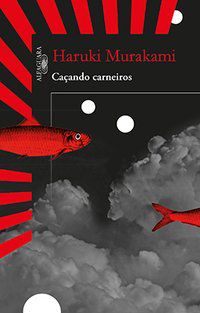 CAÇANDO CARNEIROS - MURAKAMI, HARUKI