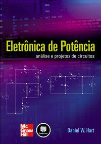 ELETRÔNICA DE POTÊNCIA - HART, DANIEL W.