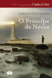 O PRÍNCIPE DA NÉVOA - ZAFÓN, CARLOS RUIZ