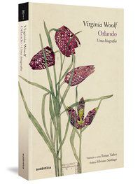 ORLANDO: UMA BIOGRAFIA (CAPA DURA) - WOOLF, VIRGÍNIA