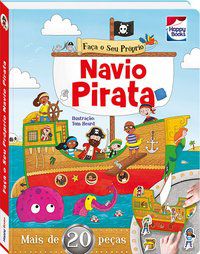 FAÇA E BRINQUE: NAVIO PIRATA - IGLOO BOOKS