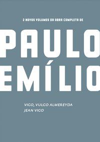 CAIXA PAULO EMILIO - JEAN VIGO / VIGO, VULGO ALMEREYDA - GOMES, PAULO EMÍLIO SALES