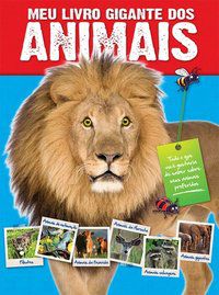MEU LIVRO GIGANTE DOS ANIMAIS - AUTOR(A): YOYO BOOKS