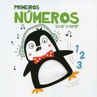 PRIMEIROS NÚMEROS : TOCAR E SENTIR - YOYO BOOKS