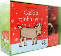 TOQUE E BRINQUE : CADÊ A MINHA RENA ? - AUTOR(A): CAMPELO, LUCIANO