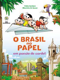 O BRASIL NO PAPEL EM POESIA DE CORDEL - SOUSA, MAURICIO DE