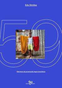 59 – RETRATOS DA JUVENTUDE NEGRA BRASILEIRA - SIMÕES, EDU