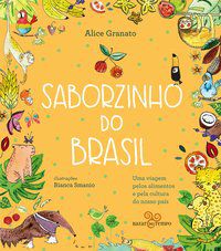 SABORZINHO DO BRASIL – NORTE - GRANATO, ALICE