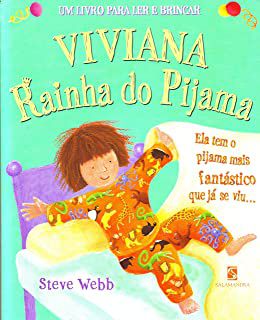 VIVIANA RAINHA DO PIJAMA - WEBB, STEVE