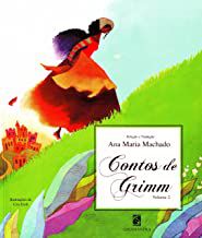 CONTOS DE GRIMM - VOLUME 2 - MACHADO, ANA MARIA