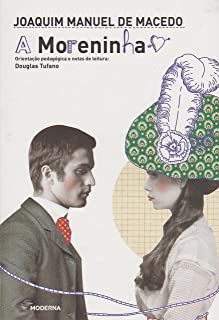 A MORENINHA - MACEDO, JOAQUIM MANUEL