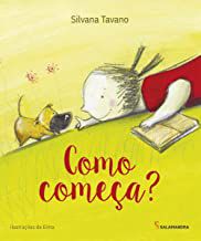 COMO COMEÇA - TAVANO, SILVANA