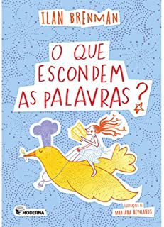 O QUE ESCONDEM AS PALAVRAS? - BRENMAN, ILAN