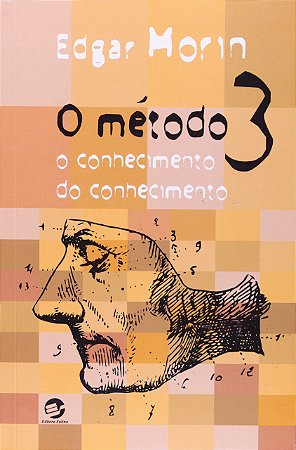 O MÉTODO 3 - MORIN, EDGAR