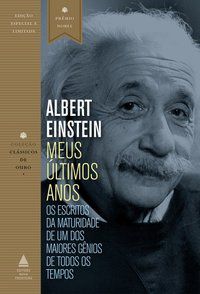 MEUS ÚLTIMOS ANOS - EINSTEIN, ALBERT