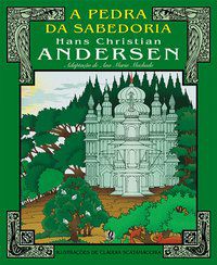 A PEDRA DA SABEDORIA - ANDERSEN, HANS CHRISTIAN