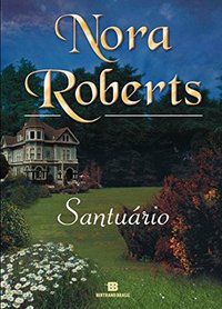 SANTUÁRIO - ROBERTS, NORA