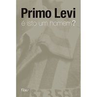 É ISTO UM HOMEM? - LEVI, PRIMO