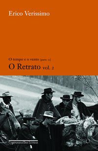 O RETRATO - VOL. 2 - VOL. 4 - AUTOR(A): VERISSIMO, ERICO
