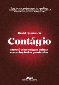 CONTÁGIO - AUTOR(A): QUAMMEN, DAVID
