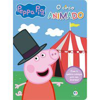 PEPPA PIG - O CIRCO ANIMADO - CULTURAL, CIRANDA