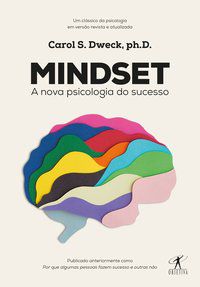 MINDSET - AUTOR(A): DWECK, CAROL S.