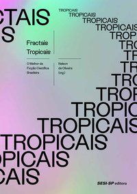 FRACTAIS TROPICAIS -