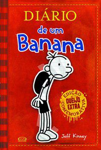DIÁRIO DE UM BANANA – EDIÇÃO COMEMORATIVA - KINNEY, JEFF