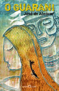 O GUARANI - VOL. 17 - ALENCAR, JOSÉ DE
