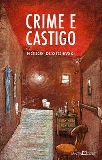 CRIME E CASTIGO - VOL. 12 - DOSTOIÉVSKI, FIÓDOR