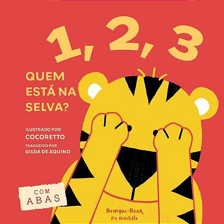 1, 2, 3 QUEM ESTÁ NA SELVA? - AUTOR(A): COCORETTO