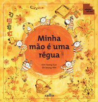 MINHA MÃO É UMA RÉGUA - KIM, SEONG EUN