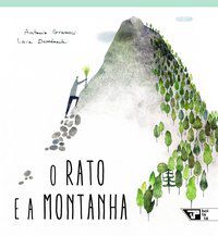O RATO E A MONTANHA - AUTOR(A): GRAMSCI, ANTONIO