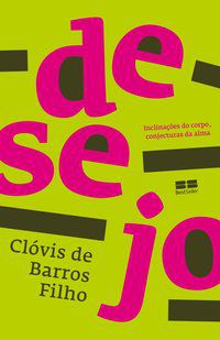 DESEJO - AUTOR(A): BARROS FILHO, CLÓVIS