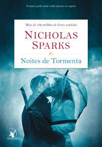 NOITES DE TORMENTA - SPARKS, NICHOLAS