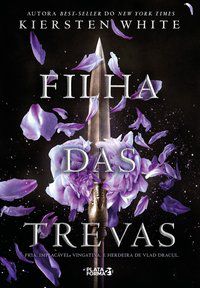 FILHA DAS TREVAS - AUTOR(A): WHITE, KIERSTEN