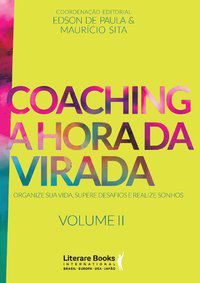 COACHING A HORA DA VIRADA - VOLUME 2 - SITA, MAURÍCIO