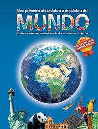 MEU PRIMEIRO ATLAS DOBRA E DESDOBRA DO MUNDO - AUTOR(A): YOYO BOOKS