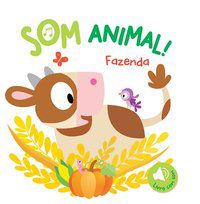 FAZENDA : SOM ANIMAL! - AUTOR(A): YOYO BOOKS