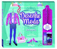 DESENHE MODA EM PAPEL (CAIXA) - EDITORES DA KLUTZ