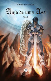 ANJO DE UMA ASA - SCHARLACHK LOPES, ENRIKE