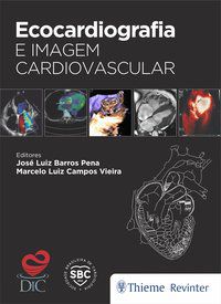 ECOCARDIOGRAFIA E IMAGEM CARDIOVASCULAR - AUTOR(A): VIEIRA, MARCELO LUIZ CAMPOS