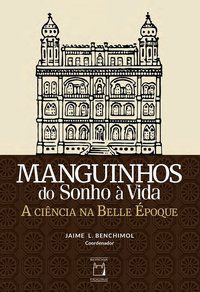 MANGUINHOS DO SONHO À VIDA -